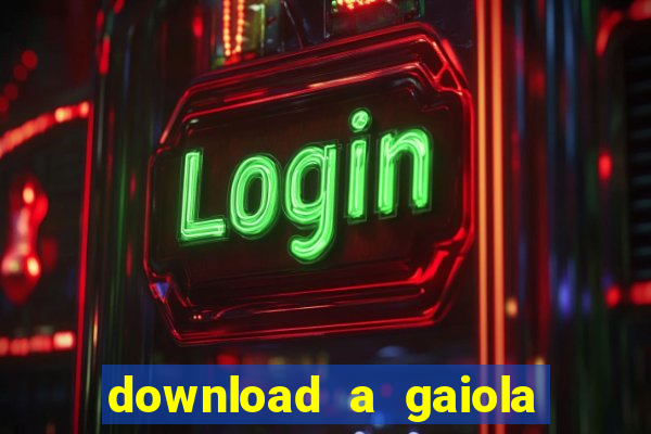 download a gaiola das loucas (1996 dublado)